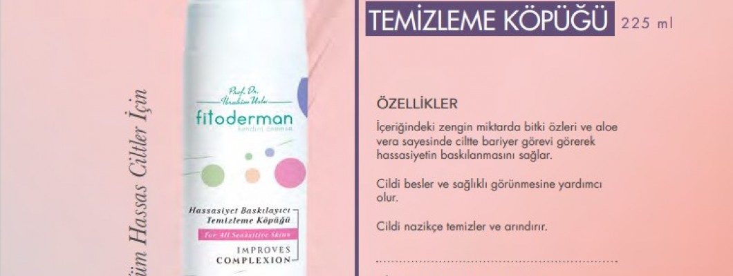 Fitoderman Hassasiyet Baskılayıcı Temizleme Köpüğü